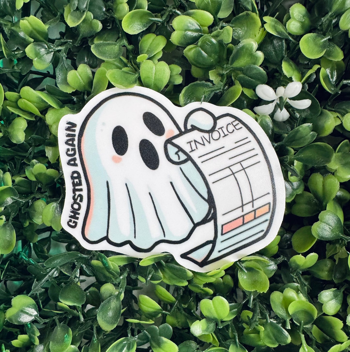 Ghosted Again Sticker
