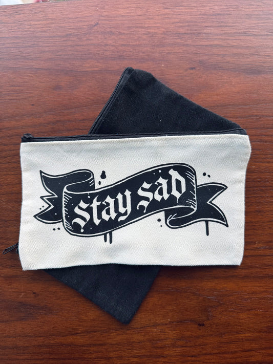 Stay Sad Canvas Cosmetic/Pencil Case