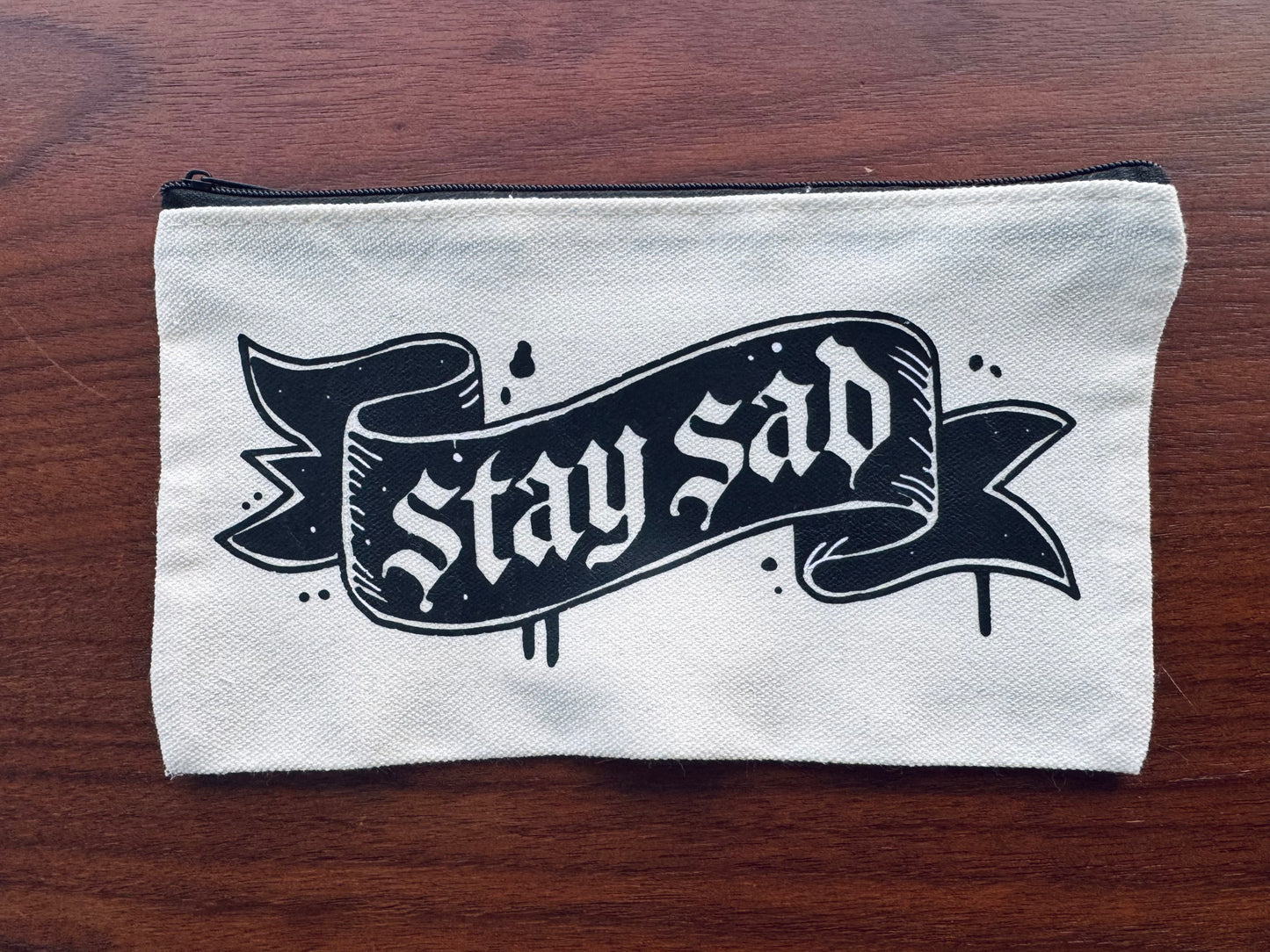 Stay Sad Canvas Cosmetic/Pencil Case