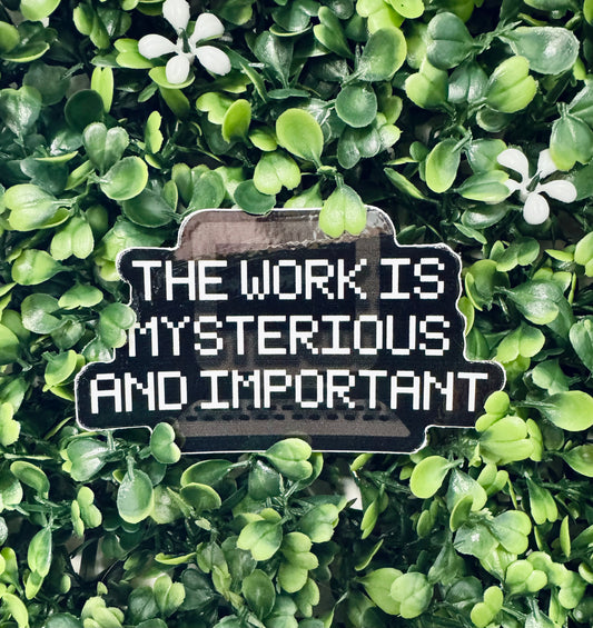 The Work Sticker