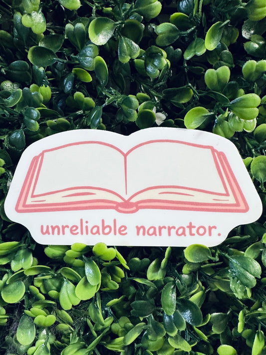 Unreliable Narrator Sticker