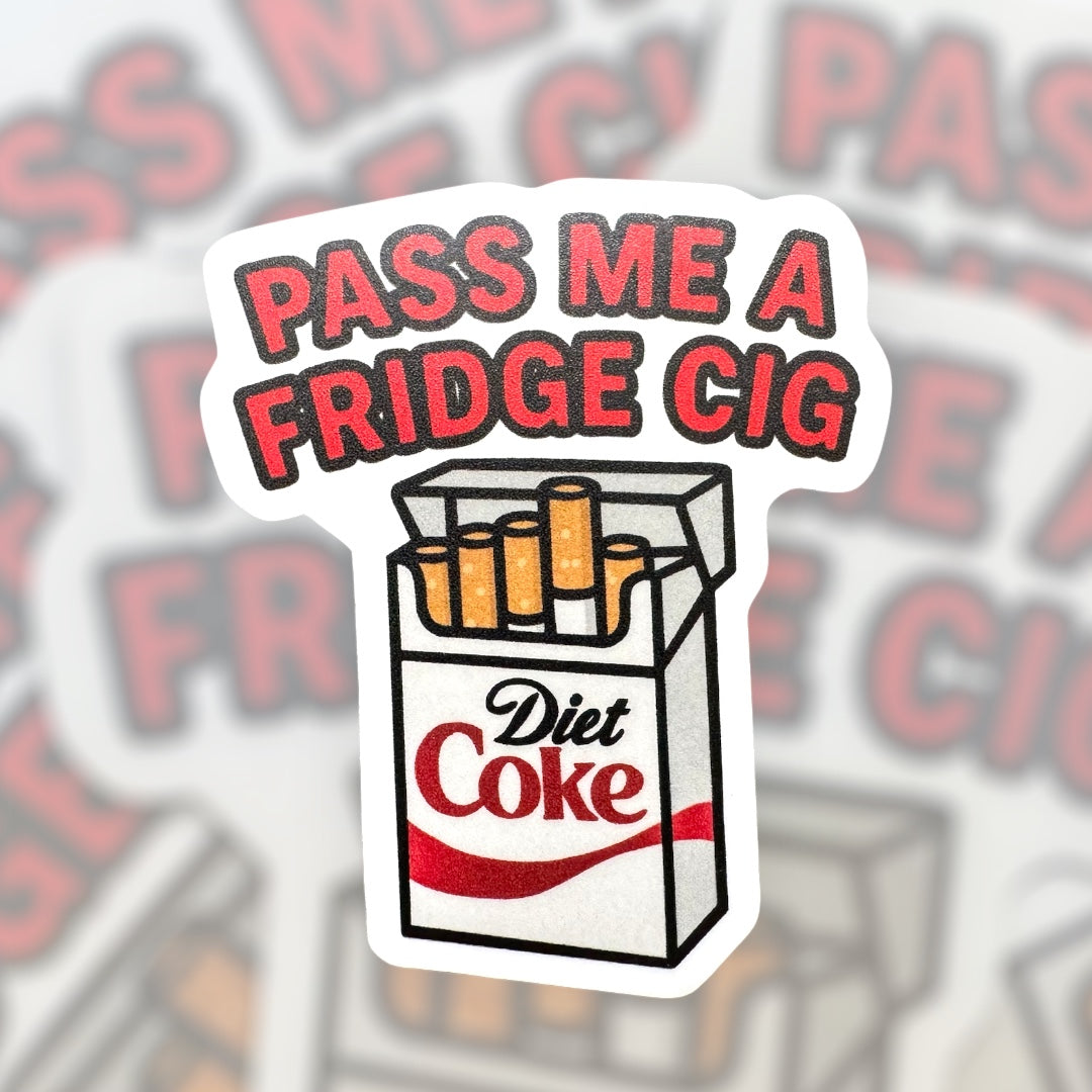Fridge Cig Sticker