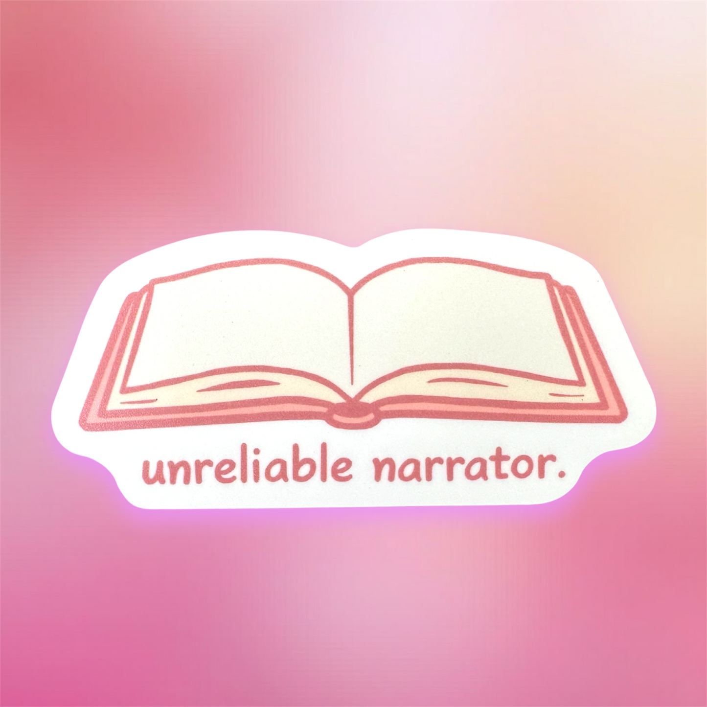 Unreliable Narrator Sticker