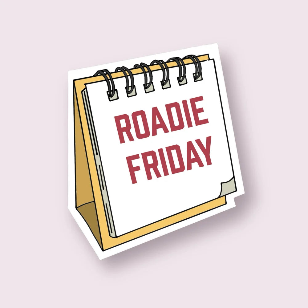 Roadie Friday Sticker